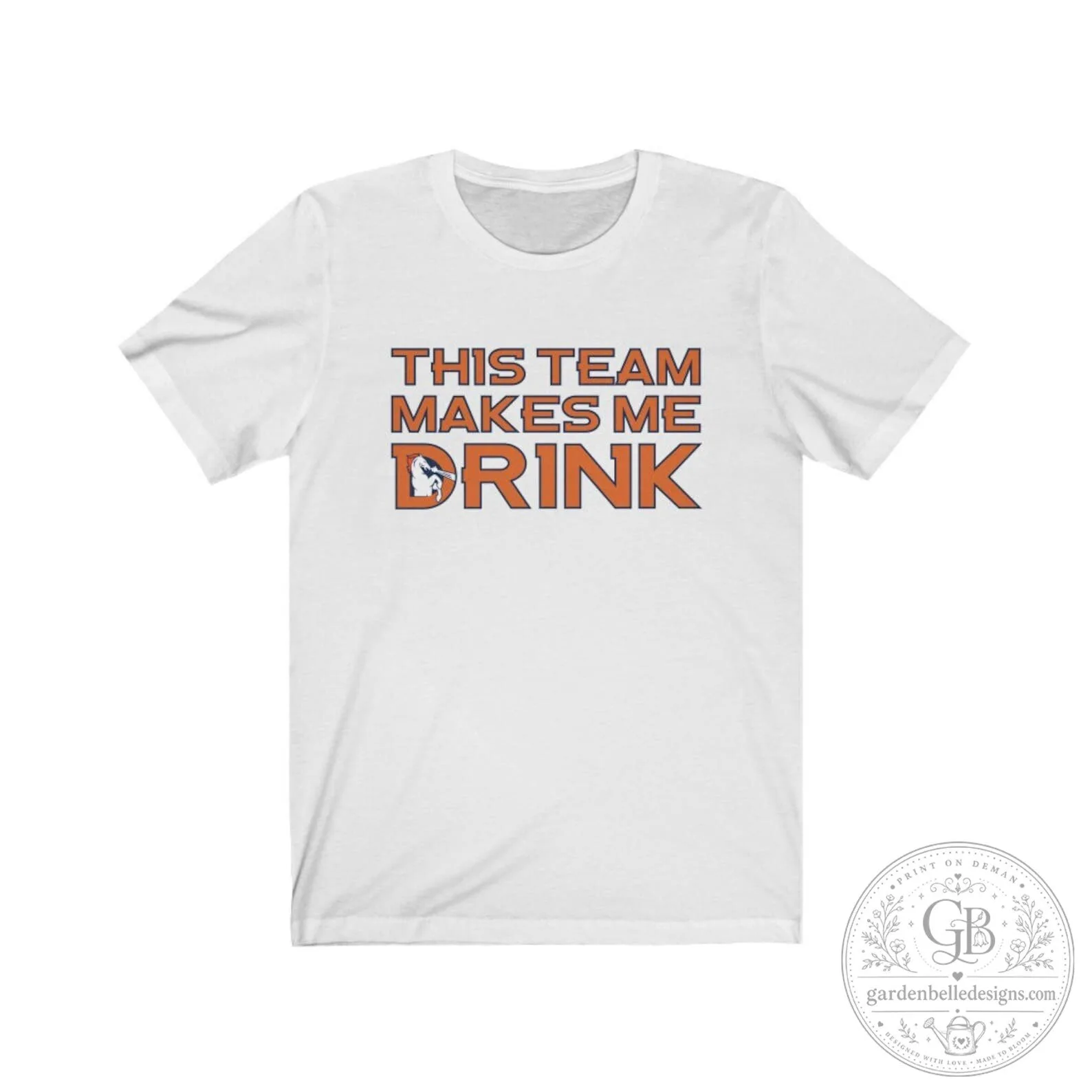 Sunday Funday Denver Broncos Football Team Makes Me Drink T-Shirt 9 Sunday Funday Denver Broncos Football Team Makes Me Drink T-Shirt